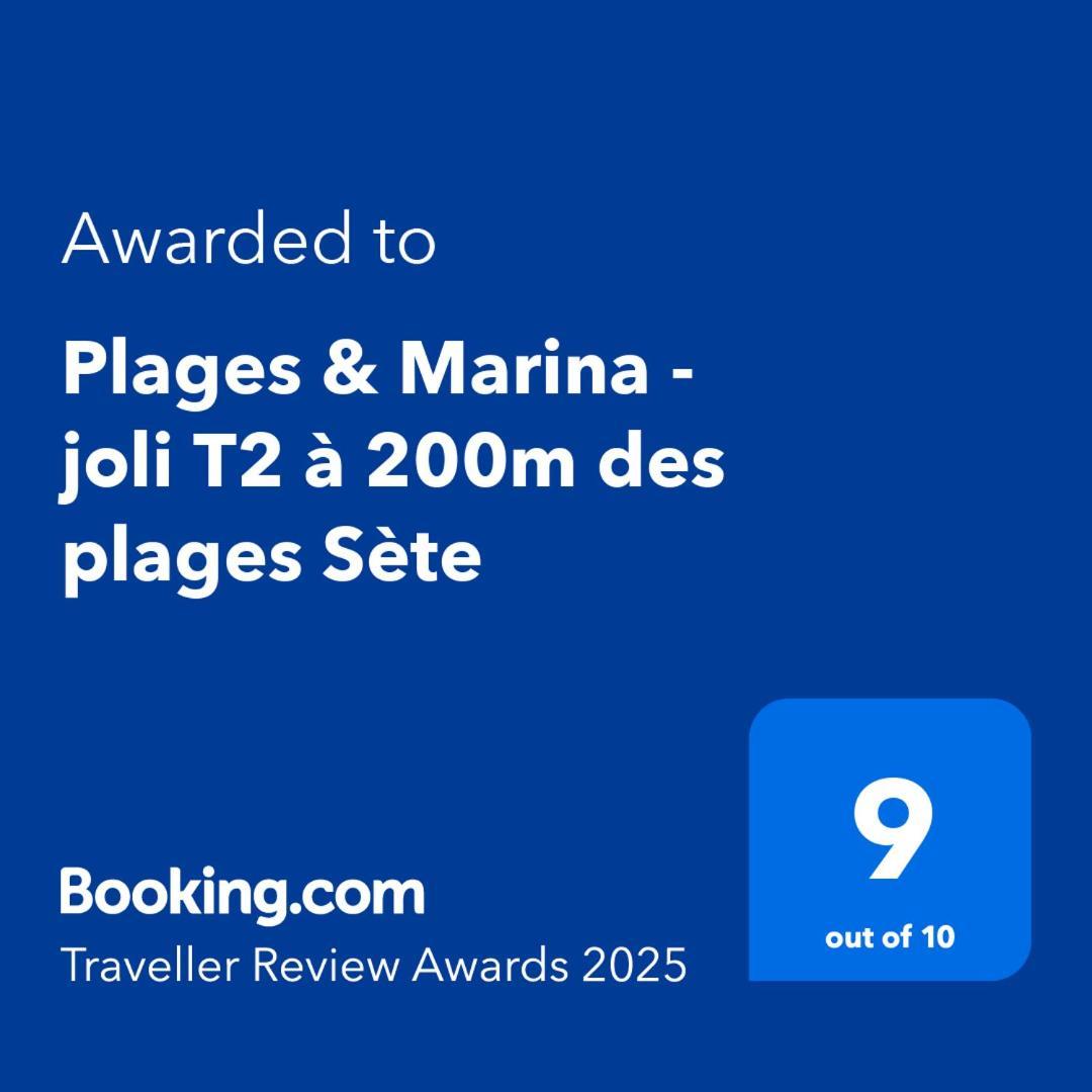 Plages & Marina - Joli T2 A 200M Des Plages Sete Exterior photo